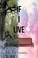 Cover of: If I Live