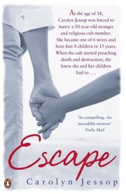 Cover of: Escape by Carolyn Jessop