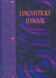 Cover of: Lingvistický slovník by Jozef Mistrík