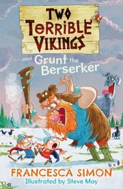 Cover of: Two Terrible Vikings and Grunt the Berserker