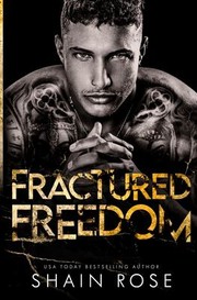 Cover of: Fractured Freedom by Shain Rose, Shain Rose