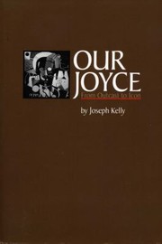 Cover of: Our Joyce: From Outcast to Icon