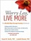 Cover of: Worry Less, Live More