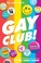 Cover of: Gay Club!