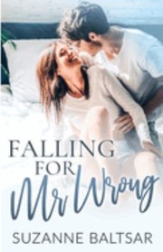 Cover of: Falling for Mr. Wrong