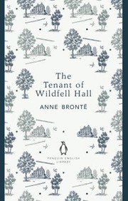 Cover of: Tenant of Wildfell Hall by Anne Brontë