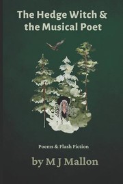 Cover of: Hedge Witch & the Musical Poet: Poems & Flash Fiction