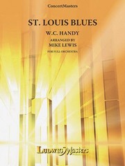 Cover of: St. Louis Blues: Conductor Score and Parts