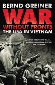 Cover of: War Without Fronts by Bernd Greiner, Bernd Greiner