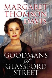 Cover of: Goodmans of Glassford Street by Margaret Thomson Davis, Margaret Thomson Davis