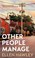 Cover of: Other People Manage