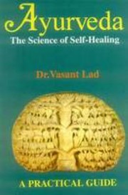 Cover of: Ayurveda, the Science of Self-healing