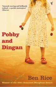 Cover of: Pobby and Dingan by Ben Rice, Ben Rice