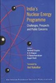 Cover of: India's nuclear energy programme: challenges, prospects and public concerns