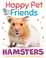 Cover of: Happy Pet Friends