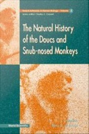 Cover of: Natural History of the Doucs and Snub-Nosed Monkeys