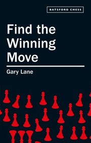 Cover of: Find the Winning Move