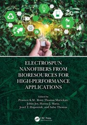 Cover of: Electrospun Nanofibers from Bioresources for High-Performance Applications