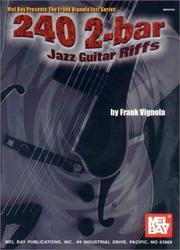 Cover of: Mel Bay 240 2-Bar Jazz Guitar Riffs