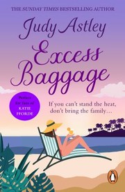 Cover of: Excess Baggage: A Brilliant, Laugh-Out-loud Gem of a Novel about Family... and All That Entails