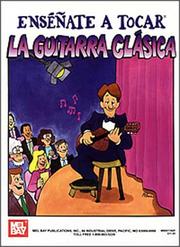 Cover of: Mel Bay's You Can Teach Yourself Classic Guitar in Spanish by William Bay