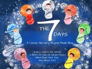 Cover of: 7 Days: A Classic Nursery Rhyme Made New