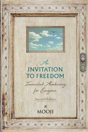 Cover of: Invitation to Freedom: Immediate Awakening for Everyone