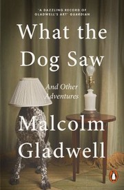 Cover of: What the Dog Saw