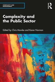 Cover of: Complexity and the Public Sector by Chris Mowles, Karen Norman