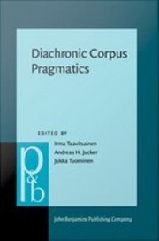 Cover of: Diachronic corpus pragmatics