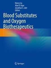 Cover of: Blood Substitutes and Oxygen Biotherapeutics