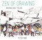 Cover of: Zen of Drawing