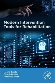 Cover of: Modern Intervention Tools for Rehabilitation