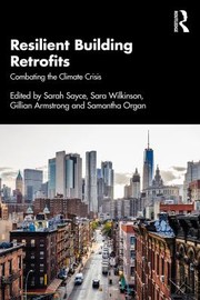 Cover of: Resilient Building Retrofits: Combating the Climate Crisis