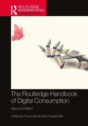 Cover of: Routledge Handbook of Digital Consumption by Rosa Llamas, Russell Belk