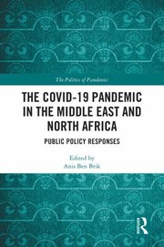 Cover of: COVID-19 Pandemic in the Middle East and North Africa: Public Policy Responses