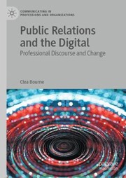 Cover of: Public Relations and the Digital: Professional Discourse and Change