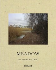 Cover of: Nicholas Pollack: Meadow