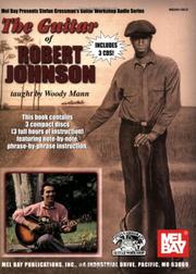 The Guitar of Robert Johnson by Woody Mann