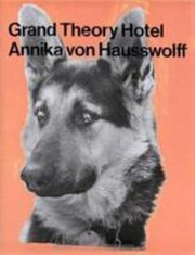 Cover of: Grand theory hotel: Annika von Hausswolff