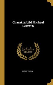 Cover of: Charakterbild Michael Servet's