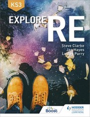 Cover of: Explore RE for Key Stage 3