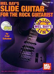 Cover of: Mel Bay Slide Guitar for the Rock Guitarist: