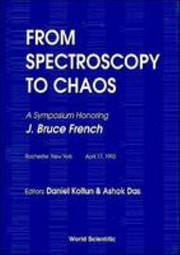 Cover of: From spectroscopy to chaos by editors, Daniel Koltun & Ashok Das.