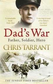 Cover of: Dad's War by Chris Tarrant, Chris Tarrant