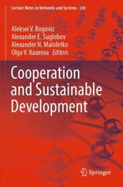 Cover of: &#1057;ooperation and Sustainable Development by Aleksei V. Bogoviz, Alexander E. Suglobov, Alexander N. Maloletko, Olga V. Kaurova, Aleksei V. Bogoviz, Alexander E. Suglobov, Alexander N. Maloletko, Olga V. Kaurova