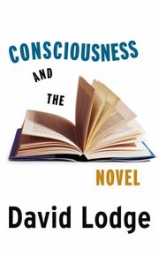 Cover of: Consciousness and the Novel