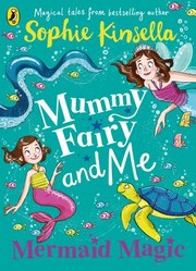 Cover of: Mummy Fairy and Me: Mermaid Magic