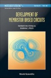 Cover of: Development of Memristor Based Circuits