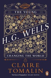 Cover of: Young H. G. Wells: Changing the World